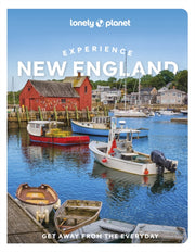 Lonely Planet Experience New England 2ed