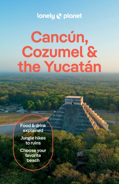 Cancun Cozumel & The Yucatan