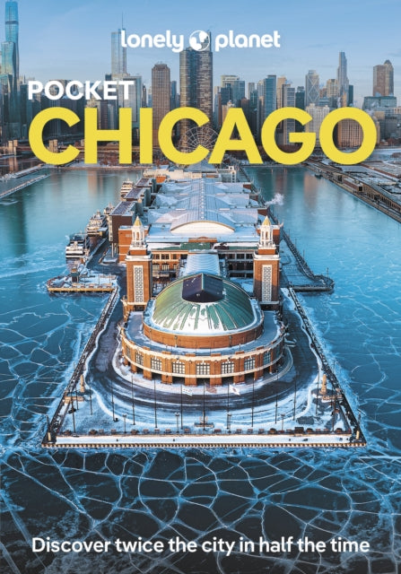 Lonely Planet Pocket Chicago 6th Edition