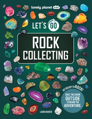 Lets Go Rock Collecting