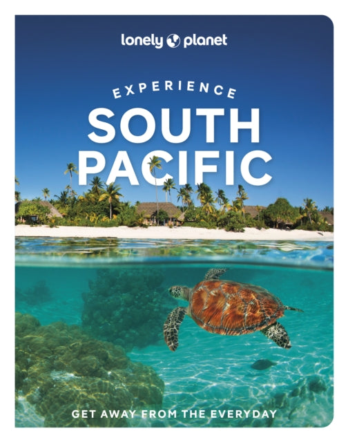 South Pacific Experience By Lonely Planet
