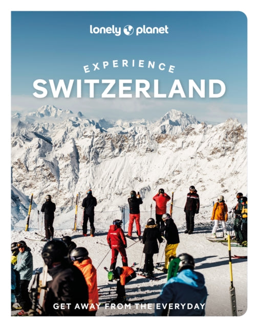 Switzerland Experience