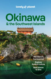 Okinawa & The Southwest Islands
