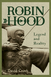 Robin Hood Legend & Reality