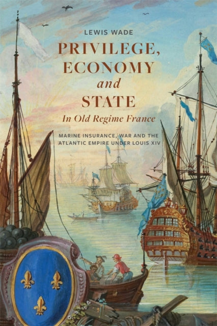 Privilege Economy & State In Old Regime