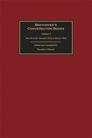 Beethoven's Conversation Books Volume 5: