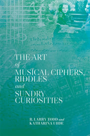 Art Of Musical Ciphers Riddles & Sundry