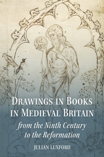 Drawings In Books In Medieval Britain Fr