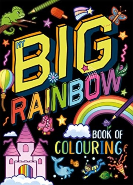 My Big Rainbow Book Of Colouring By Igloo Books Ltd