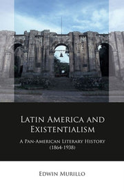 Latin America And Existentialism
