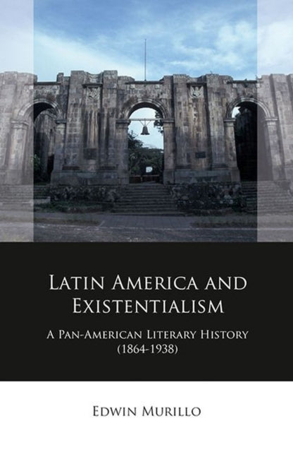 Latin America And Existentialism