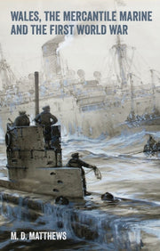 Wales The Mercantile Marine And The Fi By Matthew, Mark
