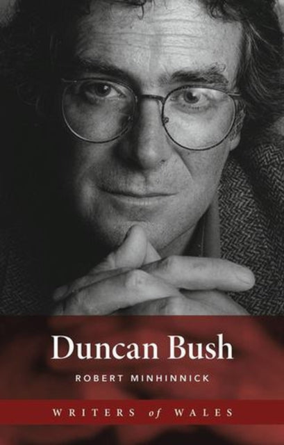 Duncan Bush By Minhinnick, Robert