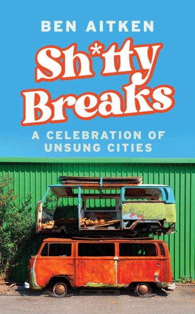 Sh**ty Breaks