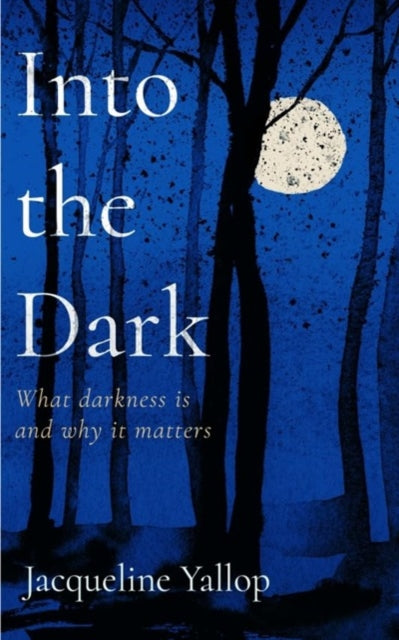 Into The Dark