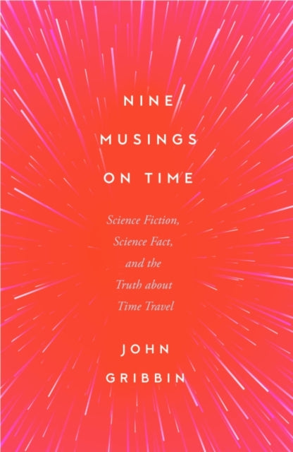 Nine Musings On Time
