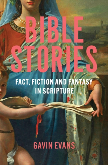 Bible Stories By Evans, Gavin