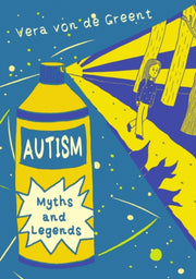 Autism Myths & Legends