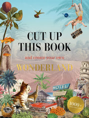 Cut Up This Book & Create/wonderland