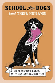 School For Dogs & Their Humans