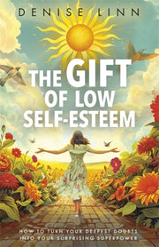 Gift Of Low Self Esteem
