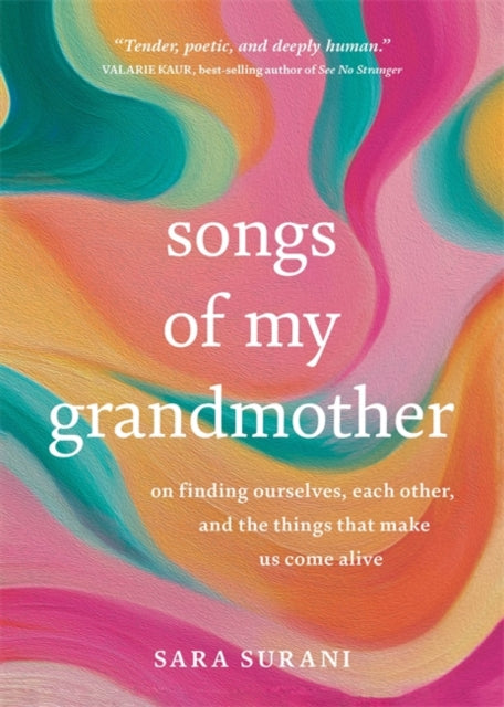 Songs Of My Grandmother By Surani, Sara