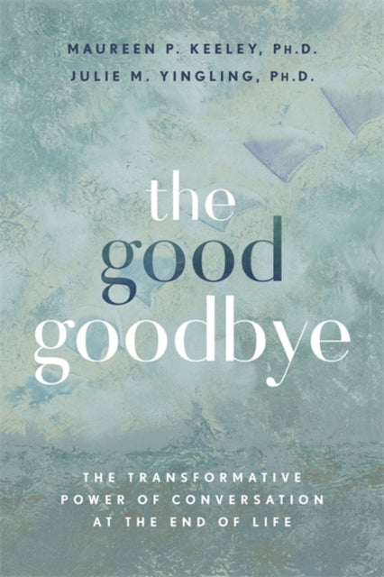 Good Goodbye