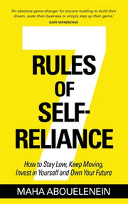 7 Rules Of Self Reliance