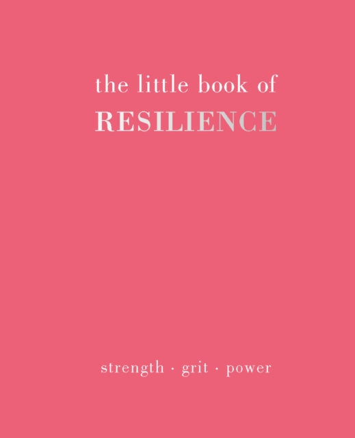 Little Book Of Resilience