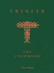 Trinity The Cookbook By Byatt, Adam