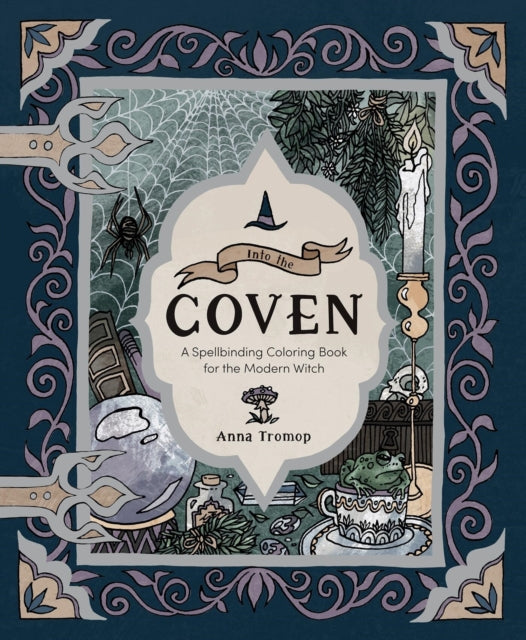 Into The Coven By Tromop, Anna