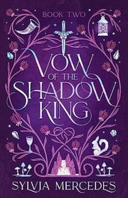 Vow Of The Shadow King