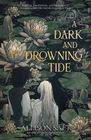 Dark & Drowning Tide