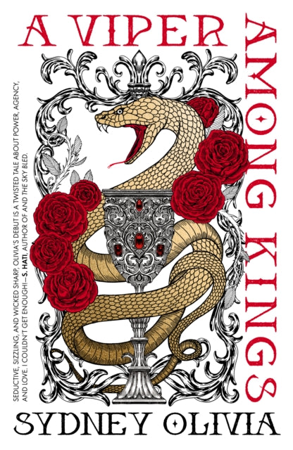 Viper Among Kings By Olivia, Sydney