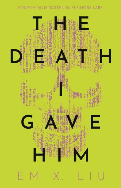 Death I Gave Him By Liu, Em X