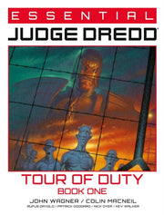 Essential Judge Dredd Tour Of Duty Bk 1 By Wagner, John