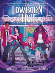 Lowborn High Vol 1