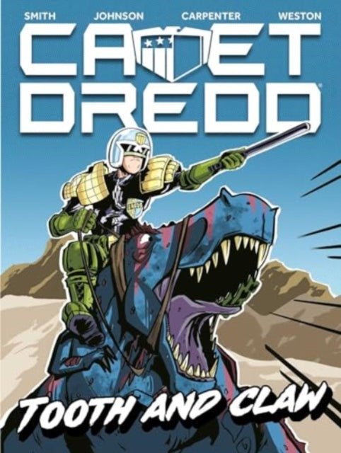Cadet Dredd Tooth & Claw Vol 1