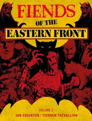 Fiends Of The Eastern Front Omnibus Vol2