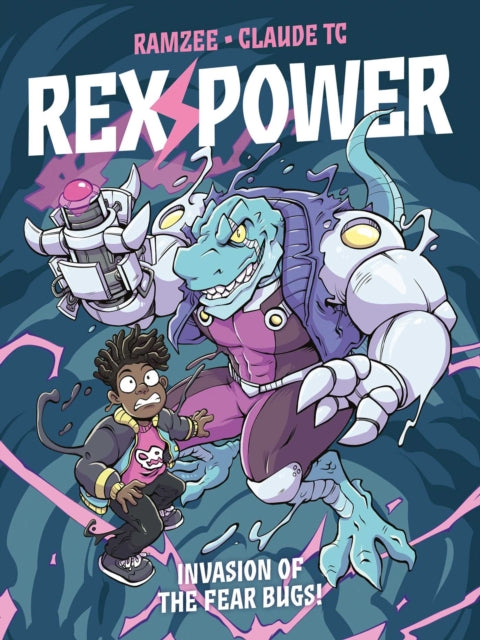 Rex Power Invasion Of The Fear Bugs