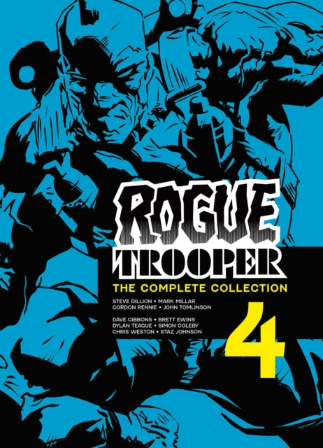 Rogue Trooper/complete Collection Bk4 V4 By Dillon, Steve Et Al