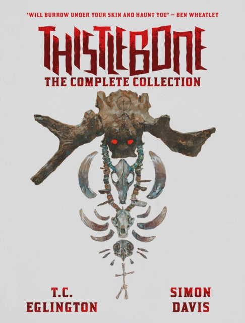 Thistlebone The Complete Collection By Eglington, T C