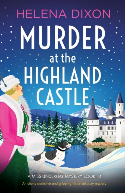 Murder At The Highland Castle: An Utterl