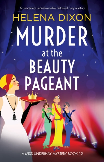 Murder At The Beauty Pageant: A Complete