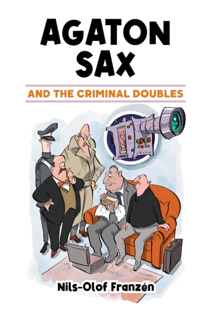 Agaton Sax & The Criminal Doubles