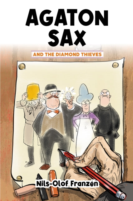 Agaton Sax & The Diamond Thieves
