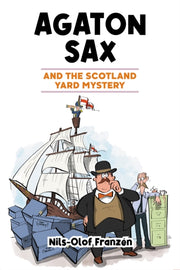 Agaton Sax & The Scotland Yard Mystery
