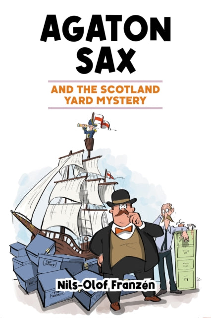 Agaton Sax & The Scotland Yard Mystery