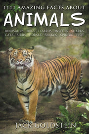 1111 Amazing Facts About Animals