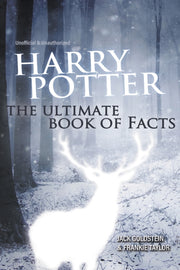 Harry Potter The Ultimate Book Of Facts By Goldstein, Jack